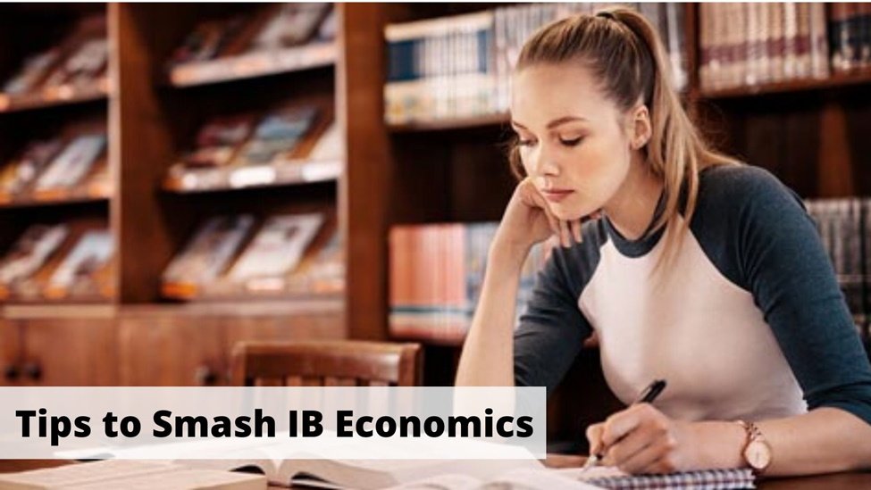 Tips to Smash IB Economics