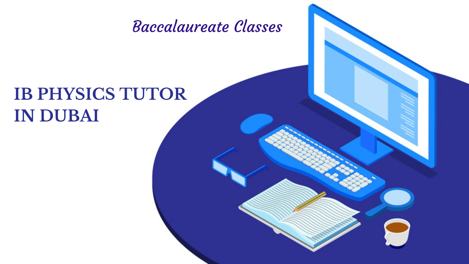 IB Physics Tutor in Dubai